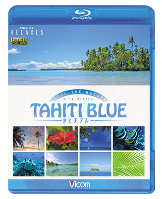 画像1: FEEL THE NATURE -TAHITI BLUE- 【BD】 (1)